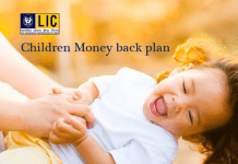 Eligibility Criteria Of LIC Children’s Money Back Plan