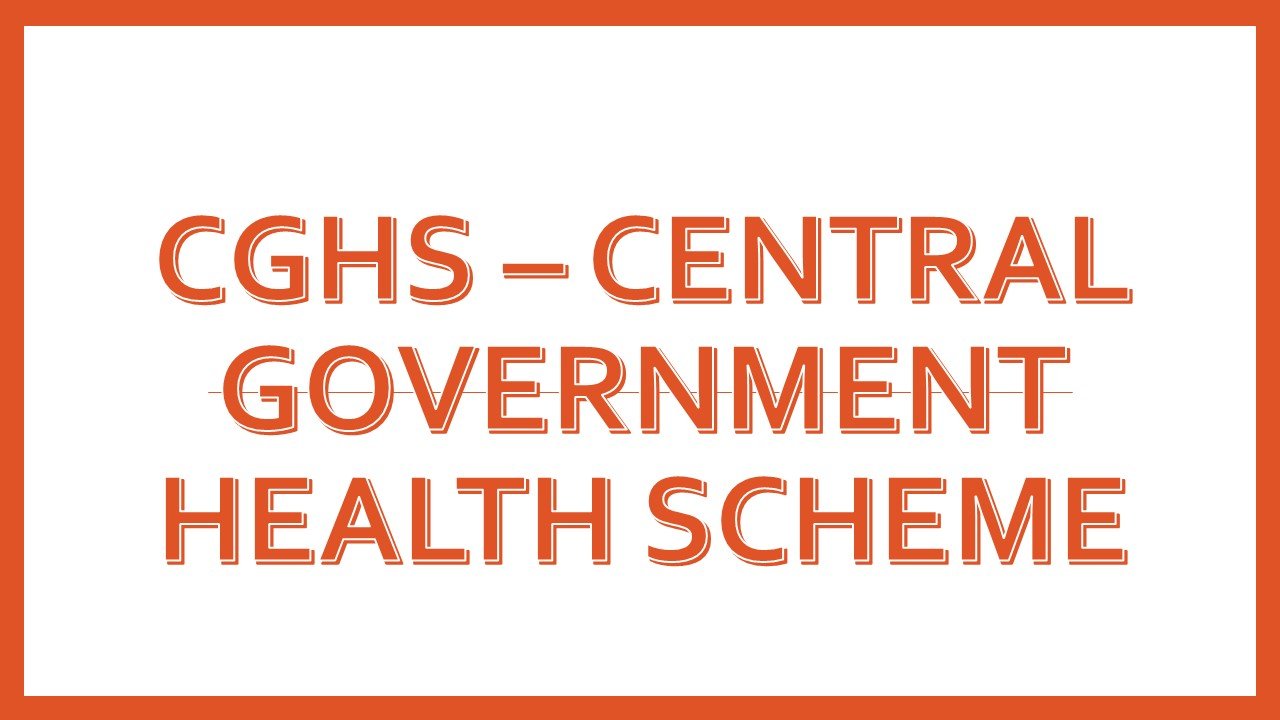 Central Government Health Scheme (CGHS) Hyderabad
