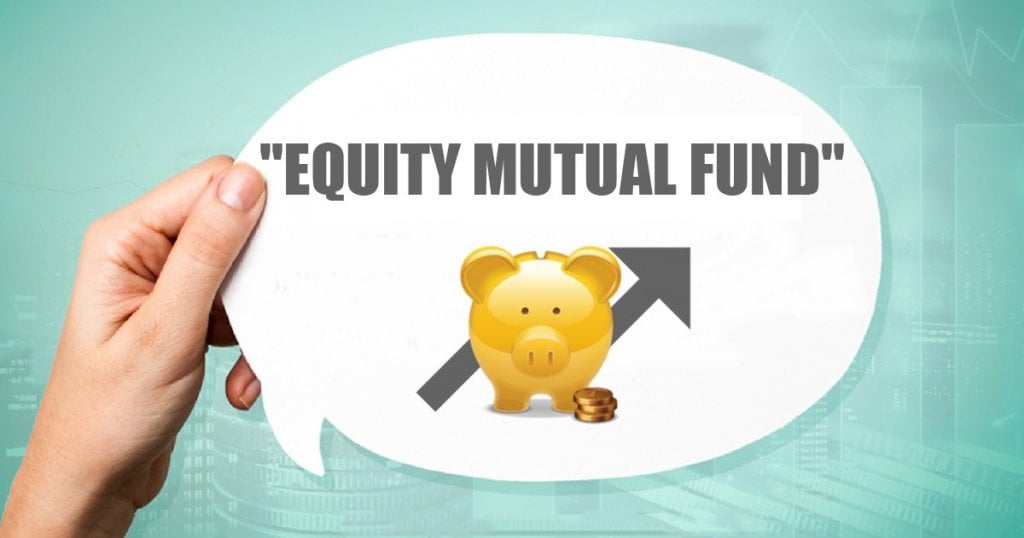 Equity Mutual Fund