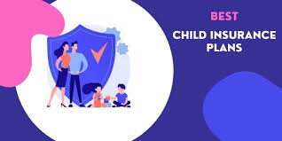 Best Child Insurance Plans in India