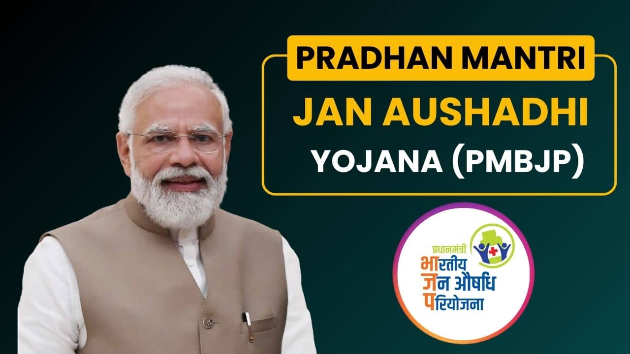 Pradhan Mantri Bhartiya Janaushadhi Kendra (PMBJK)