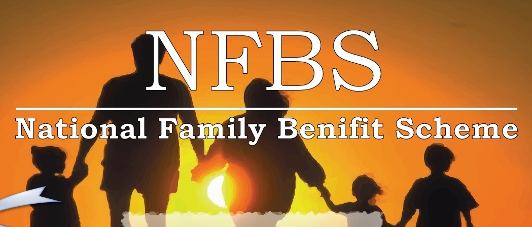 National Family Benefit Scheme (NFBS)