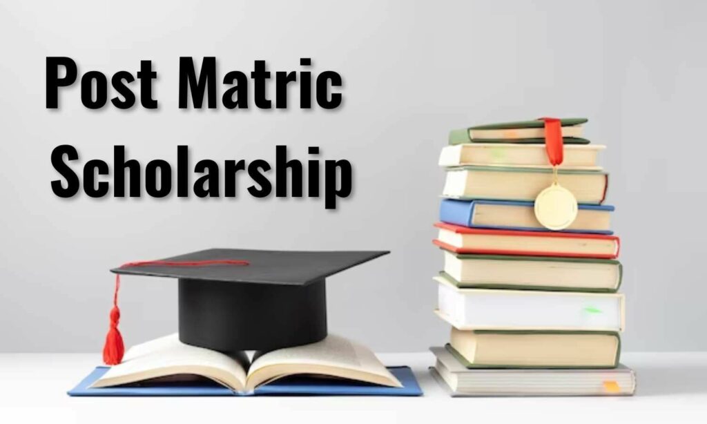 Post-Matric Scholarship Scheme
